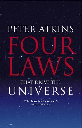 Four Laws That Drive the Universe: A Very Short Introduction