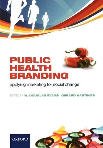 Public Health Branding: Applying marketing for social change
