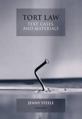 Tort Law: Text, Cases, and Materials