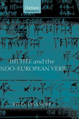 Hittite and the Indo-European Verb