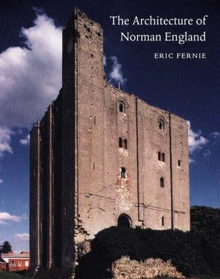 The Architecture of Norman England
