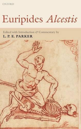 Euripides Alcestis: With Introduction and Commentary