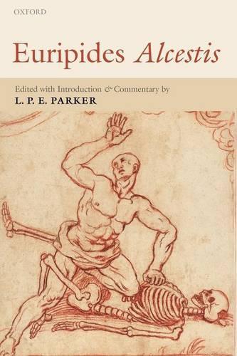 Euripides Alcestis: With Introduction and Commentary