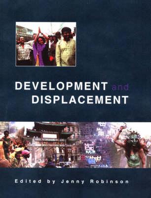 Development and Displacement