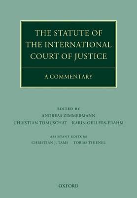 The Statute of the International Court of Justice: A Commentary