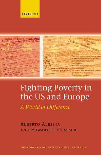 Fighting Poverty in the Us and Europe: A World of Difference