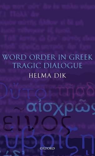 Word Order in Greek Tragic Dialogue