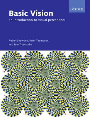 Basic Vision: An Introduction to Visual Perception