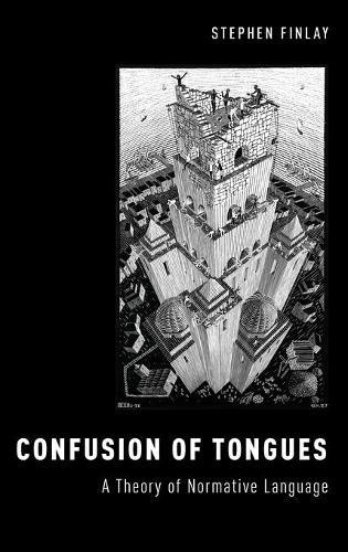 Confusion of Tongues: A Theory of Normative Language
