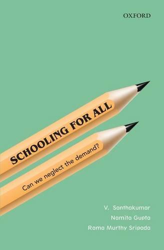Schooling for All: Can We Neglect the Demand?