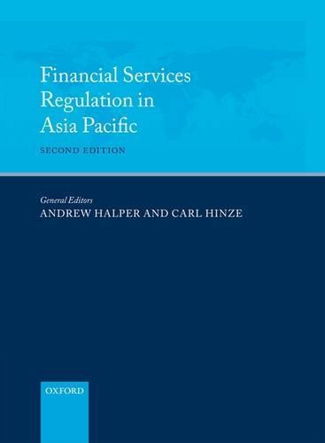 Financial Services Regulation in Asia Pacific