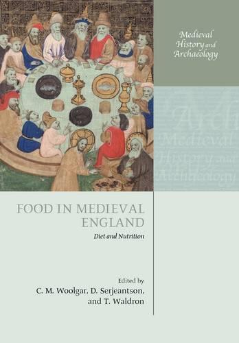Food in Medieval England: Diet and Nutrition
