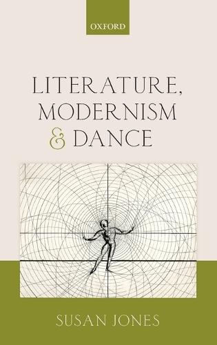 Literature, Modernism, and Dance