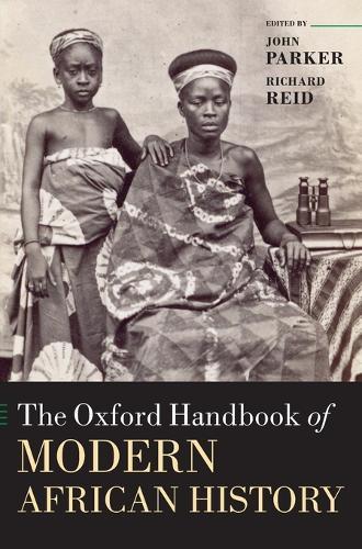 The Oxford Handbook of Modern African History