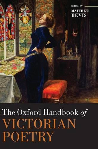 The Oxford Handbook of Victorian Poetry