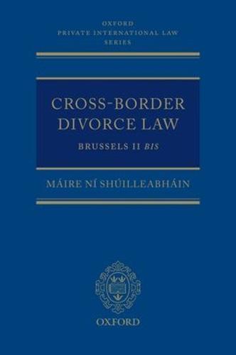 Cross-Border Divorce Law: Brussels II Bis