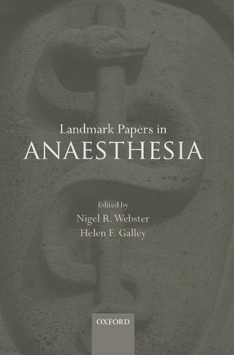 Landmark Papers in Anaesthesia