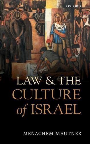 Law and the Culture of Israel