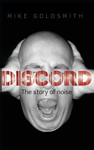 Discord: The Story of Noise
