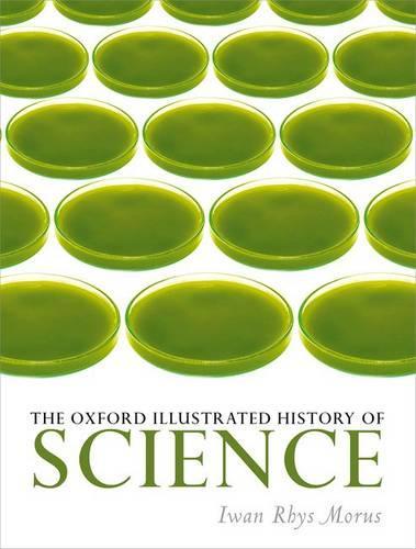 The Oxford Illustrated History of Science