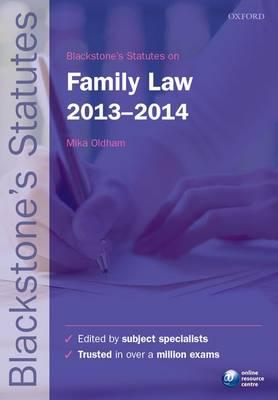 Blackstone's Statutes on Family Law 2013-2014