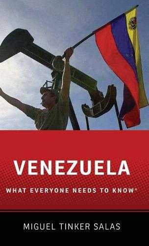 Venezuela: What Everyone Needs to Know®