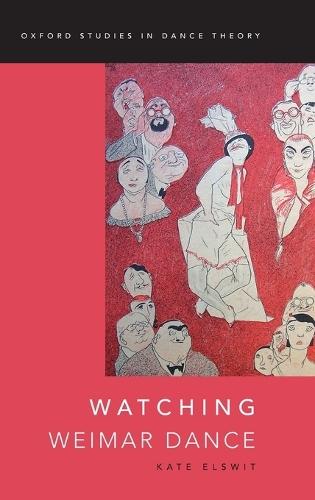 Watching Weimar Dance