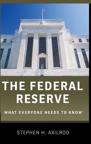 The Federal Reserve: What Everyone Needs to Know (R)