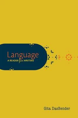 Language: A Reader for Writers