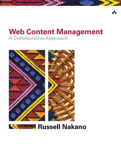 Web Content Management: A Collaborative Approach