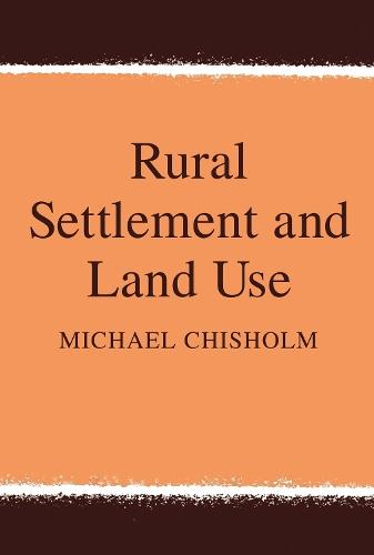 Rural Settlement and Land Use