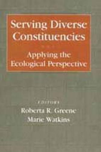 Serving Diverse Constituencies: Applying Ecological Perspective
