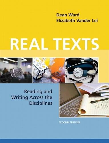 Real Texts: Reading and Writing Across the Disciplines