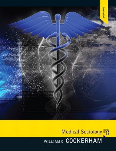 Medical Sociology: United States Edition