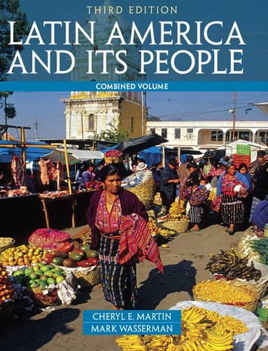 Latin America and Its People, Combined Volume