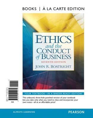 Ethics and the Conduct of Business