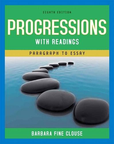 Progressions with Readings: From Paragraph to Essay