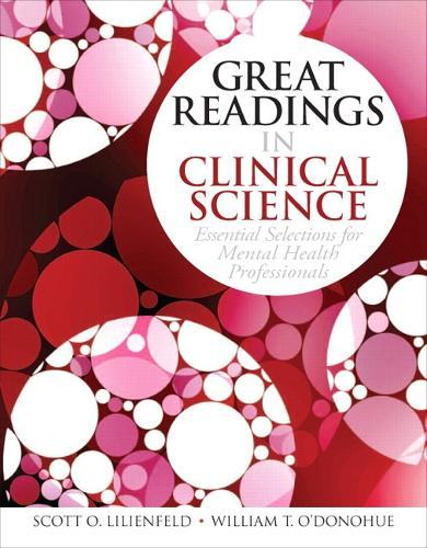Great Readings in Clinical Science: Essential Selections for Mental Health Professionals