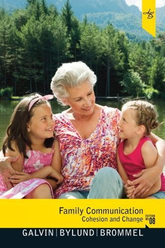 Family Communication: Cohesion and Change