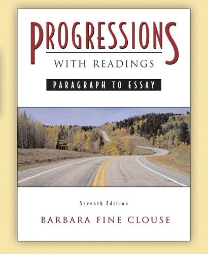 Progressions, with Readings (with MyWritingLab Student Access Code Card)