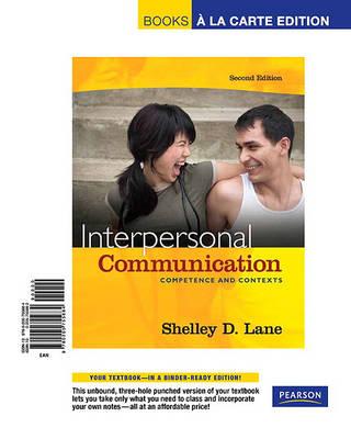 Interpersonal Communication: Competence and Contexts