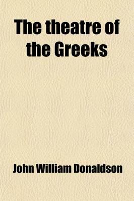 The Theatre of the Greeks