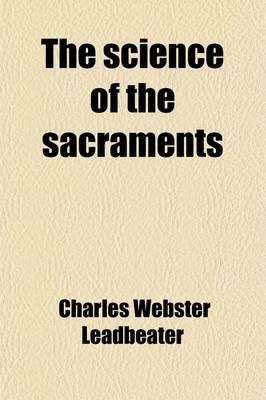 The Science of the Sacraments