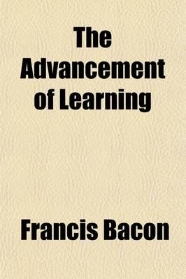 The Advancement of Learning