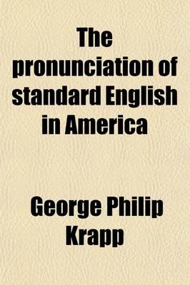 The Pronunciation of Standard English in America