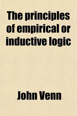 The Principles of Empirical or Inductive Logic