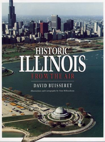 Historic Illinois from the Air