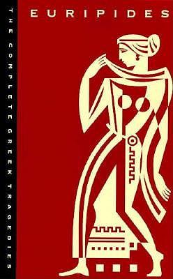 The Complete Greek Tragedies, Volume 3: Euripides