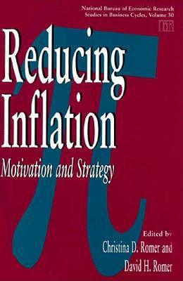 Reducing Inflation: Motivation and Strategy