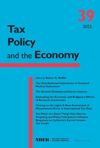 Tax Policy and the Economy, Volume 39